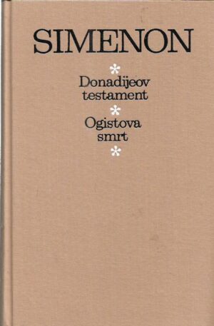 georges simenon: donadijeov testament/ogistova smrt