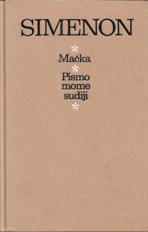 georges simenon: mačka/pismo mome sudiji