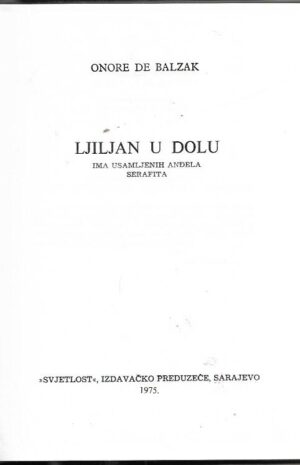 honore de balzac: ljiljan u dolu - ima usamljenih anđela serafita