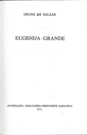 honore de balzac: eugenija grande