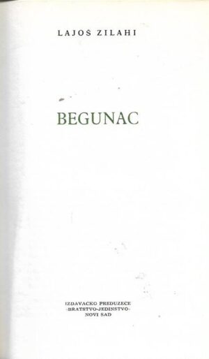 lajos zilahy: begunac