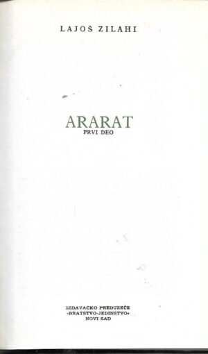 lajos zilahy: ararat i-ii