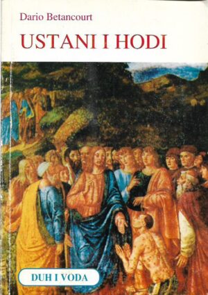 dario betancourt: ustani i hodi