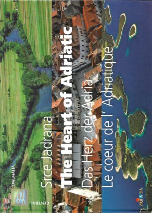 joško stela (ur.), joško belamarić (ur.): srce jadrana