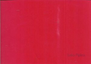 luko piplica: užasi zavičaja