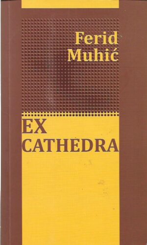 ferid muhić: ex cathedra