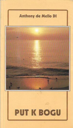 anthony de mello: put k bogu