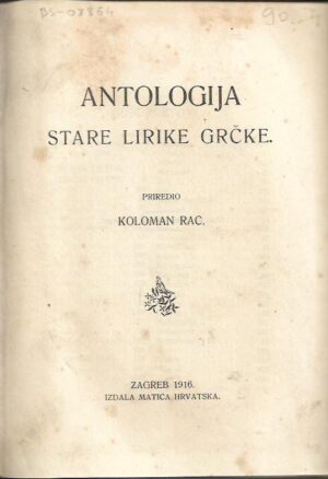 koloman rac (prir.): antologija  stare lirike grčke