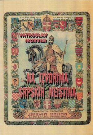 vatroslav murvar: na izvorima srpskih neistina