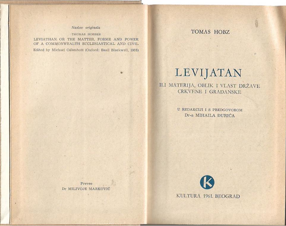 thomas hobbes: levijatan - ili materija, oblik i vlast države crkvene i građanske