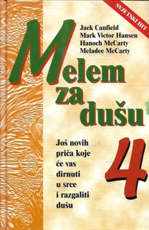 j. canfield, m. v. hansen, h. mccarty, m. mccarty: melem za dušu 4