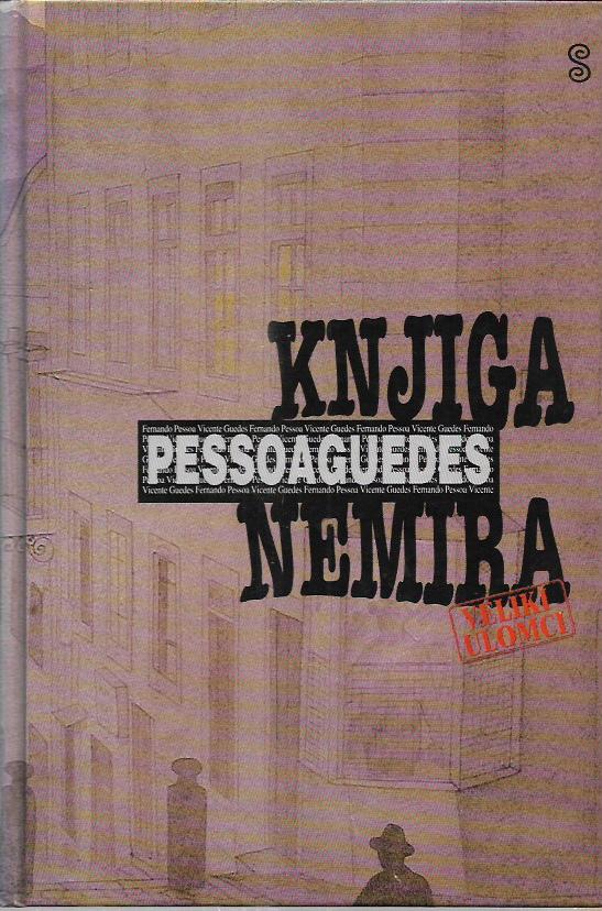 fernando pessoa: knjiga nemira i-ii