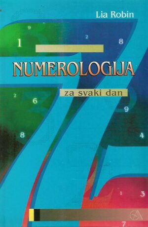 lia robin: numerologija za svaki dan