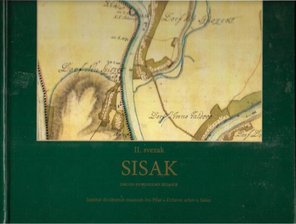 mirela slukan altić: povijesni atlas gradova - ii. svezak - sisak