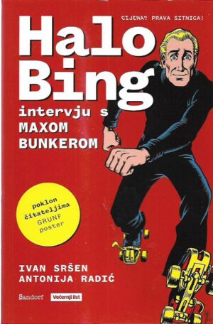 darko milošić (ur.): halo bing - intervju s maxom bunkerom