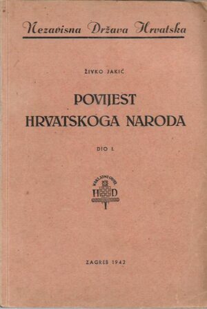 Živko jakić: povijest hrvatskoga naroda dio i.