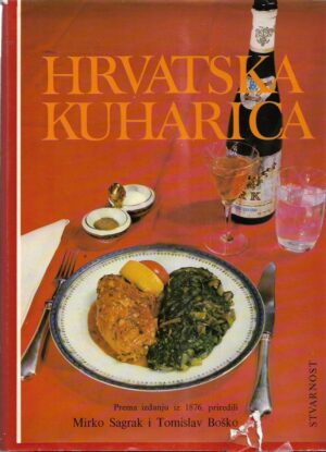 mirko sagrak i tomislav boško (prir.): hrvatska kuharica