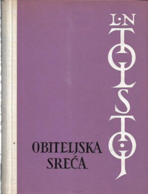 lav nikolajevič tolstoj: obiteljska sreća
