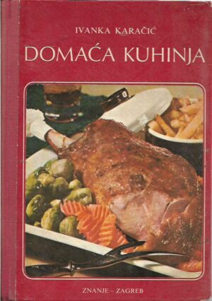 ivanka karačić: domaća kuhinja