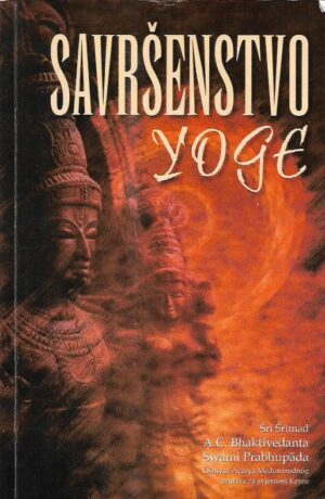 sri srimad a.c. bhaktivedanta swami prabhupada: savršenstvo yoge