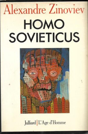 alexandre zinoviev: homo sovieticus