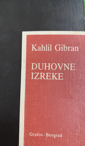 Kahlil Gibran: Duhovne izreke