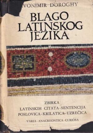 Zvonimir Doroghy: Blago latinskog jezika