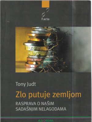 tony judt: zlo putuje zemljom