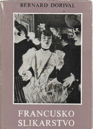 bernard dorival: francusko slikarstvo