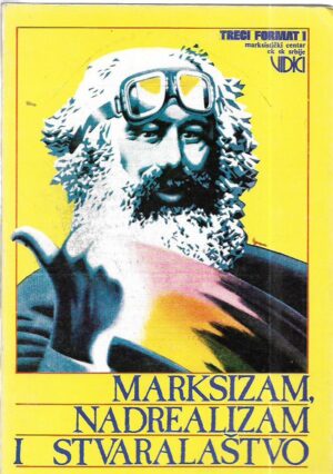 marksizam, nadrealizam i stvaralaštvo