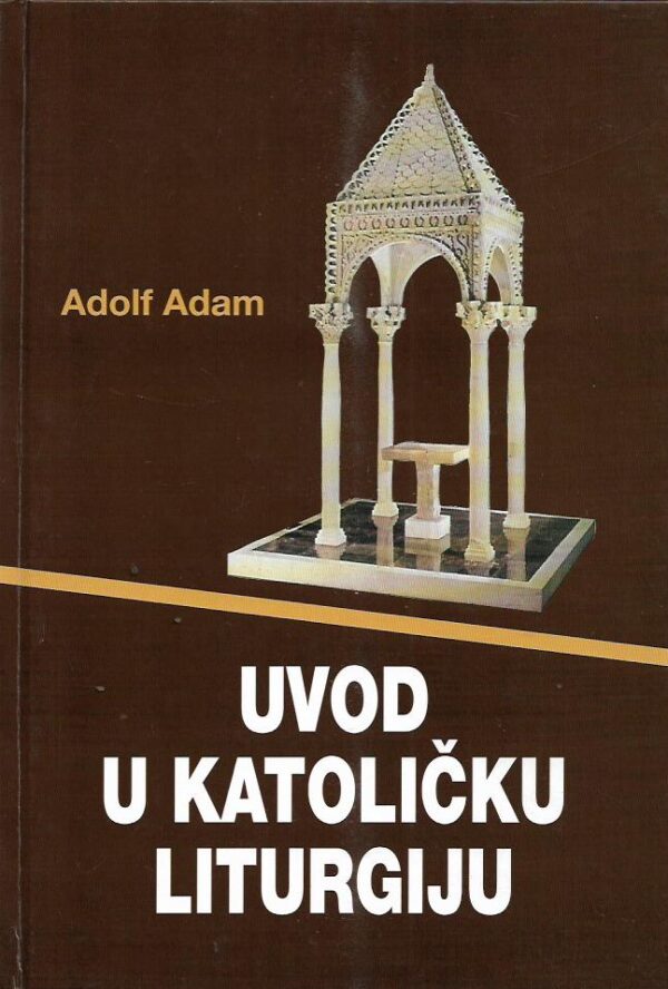 adolf adam: uvod u katoličku liturgiju
