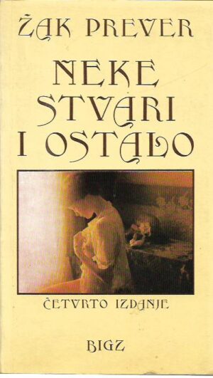 jacques prevert: neke stvari i ostalo
