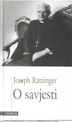 joseph ratzinger: o savjesti