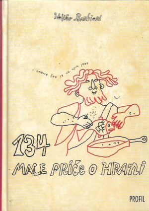 veljko barbieri: 134 male priče o hrani