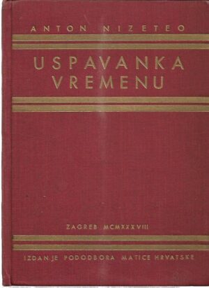 anton nizeteo: uspavanka u vremenu