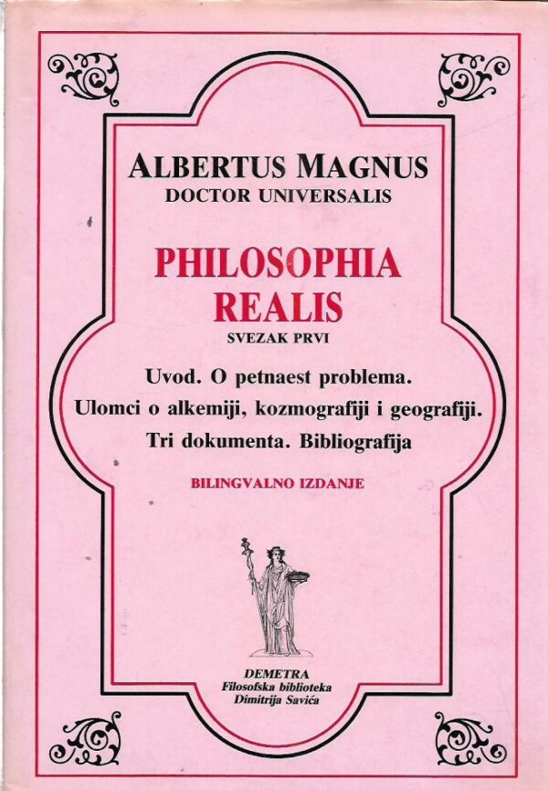 albertus magnus: philosophia realis i