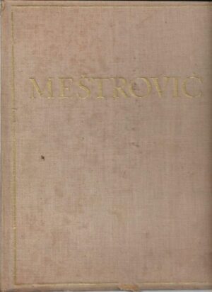 ivan meštrović (prir.): ivan meštrović 1933.