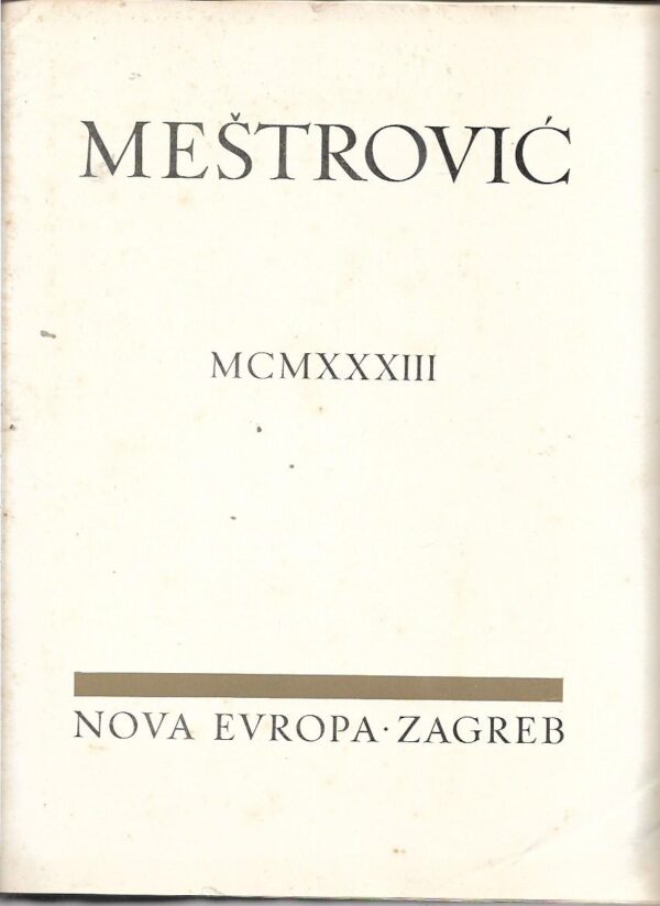 ivan meštrović (prir.): ivan meštrović 1933.