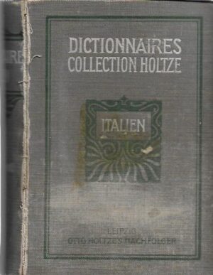 charles tauchnitz (ur.): nuovo dizionario portatile italiano-francese e francese-italiano/nouveau dictionnaire de poche francais-italien et italien-francais