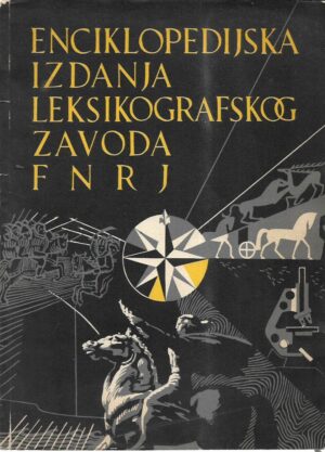 miroslav krleža (ur.): enciklopedijska izdanja leksikografskog zavoda fnrj