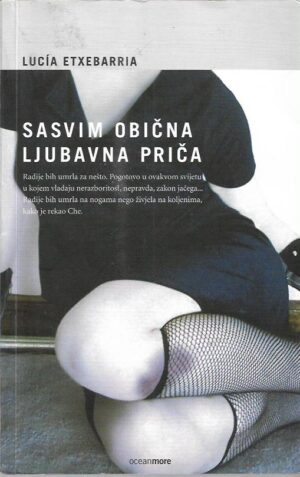 lucia etxebarria: sasvim obična ljubavna priča