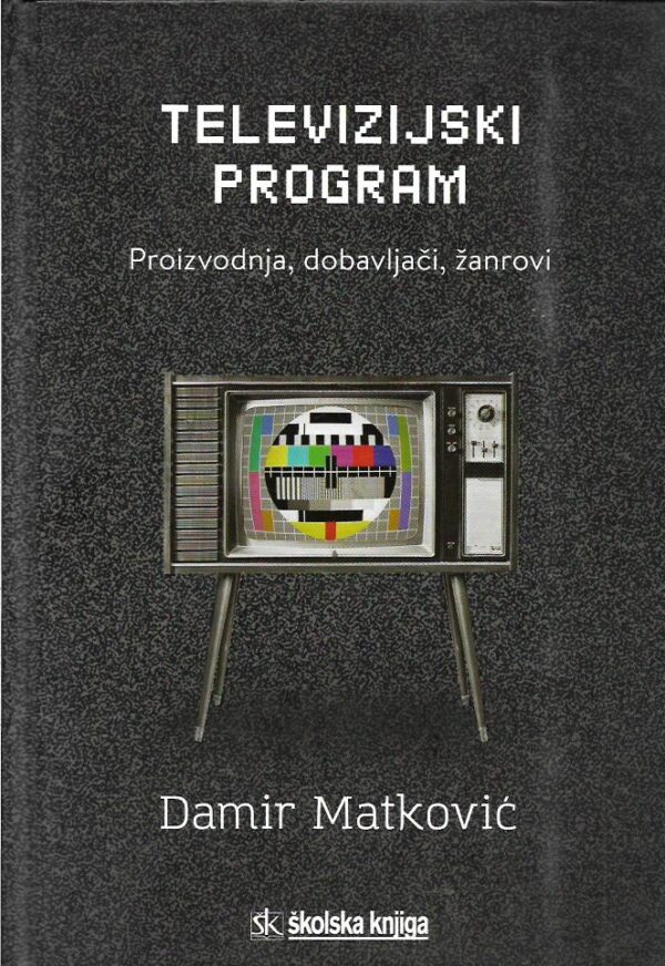damir matković: televizijski program - proizvodnja, dobavljači, žanrovi