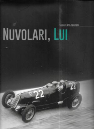 cesare de agostini: nuvolari, lui
