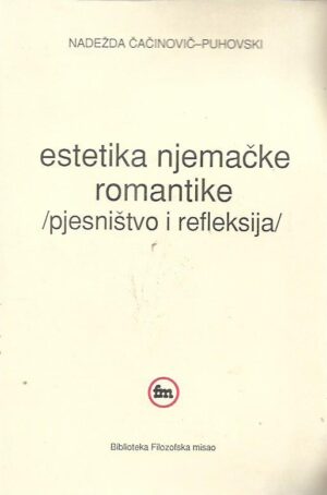 nadežda Čačinovič-puhovski: estetika njemačke romantike