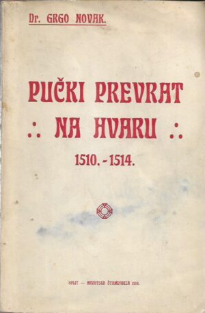 grgo novak: pučki prevrat na hvaru