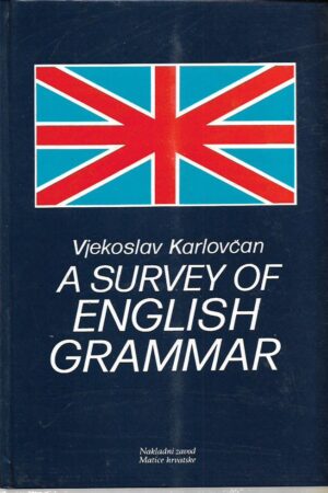 vjekoslav karlovčan: a survey of english grammar