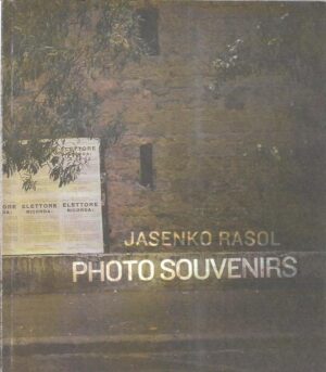 jasenko rasol: photo souvenirs