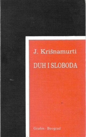 j. krišnamurti: duh i sloboda