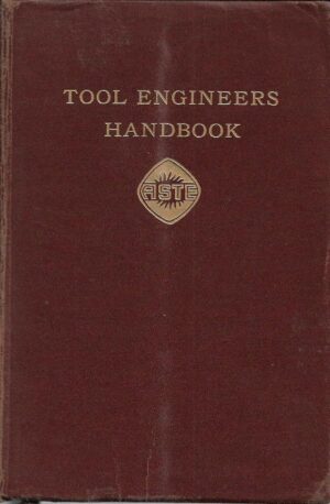 frank w. wilson: tool engineers handbook