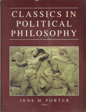 jene m. porter (ur.): classics in political philosophy
